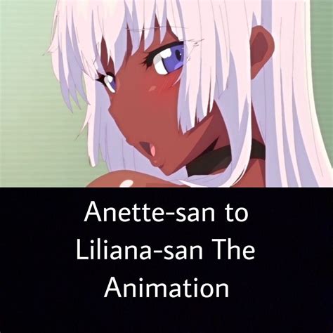 tonari no le no anette-san the animation|My Household`s Liliana